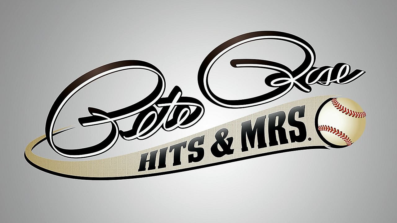 Pete Rose: Hits & Mrs