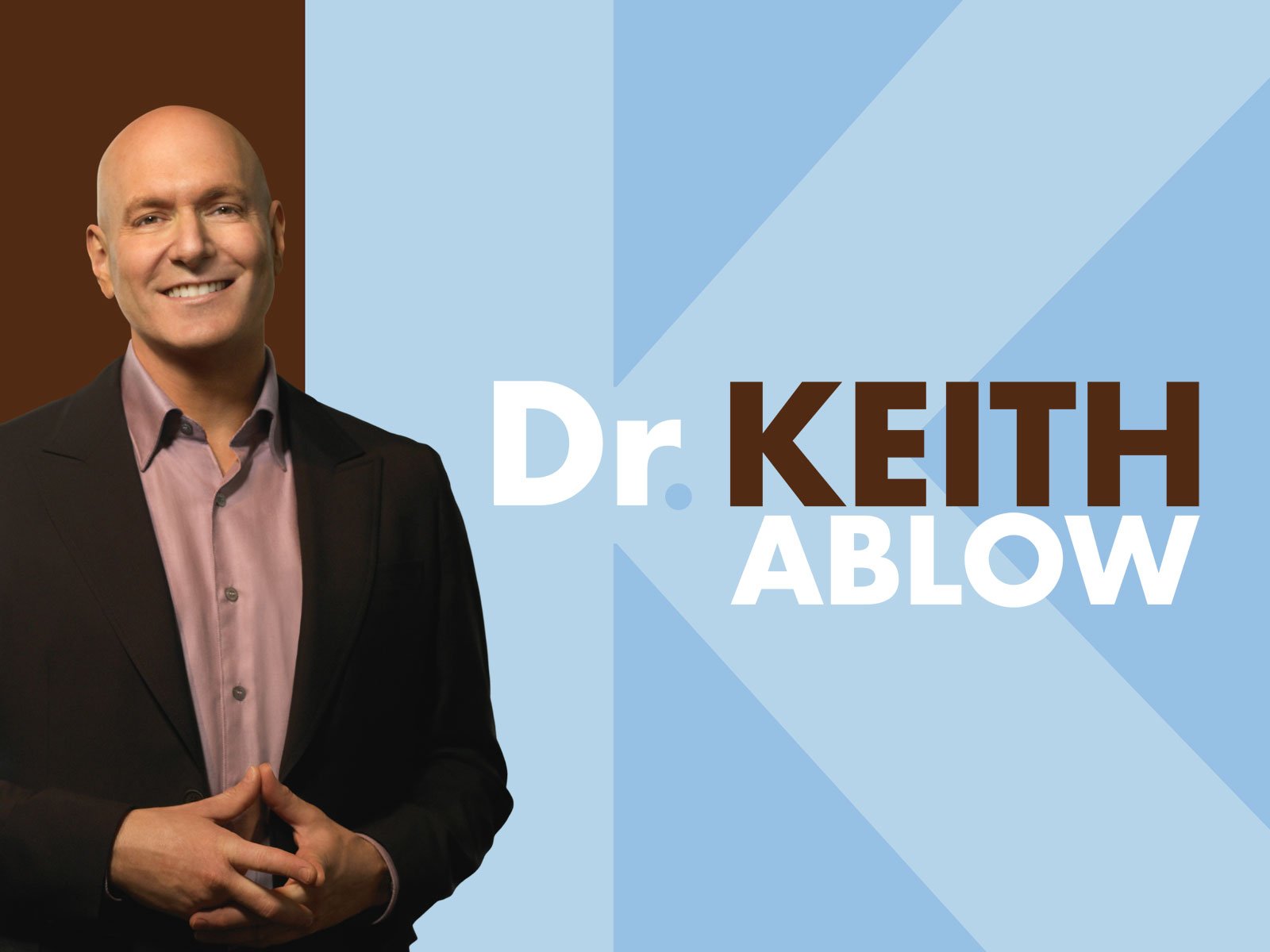 The Dr. Keith Ablow Show