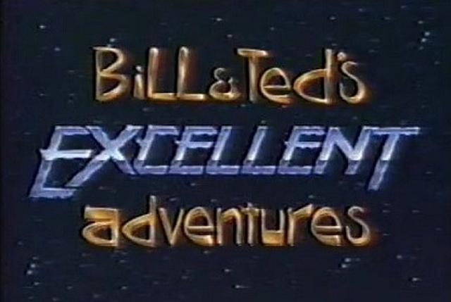 Bill & Ted's Excellent Adventures (1992)