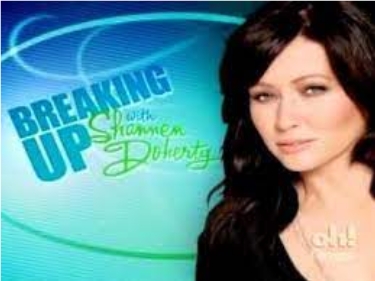 Breaking Up With Shannen Doherty