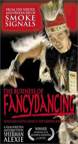 The Business of Fancydancing