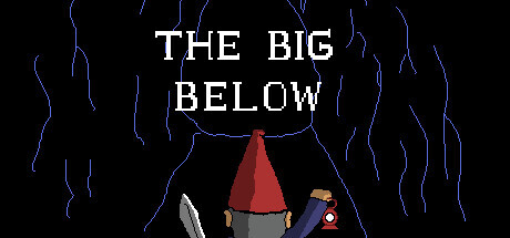 The Big Below