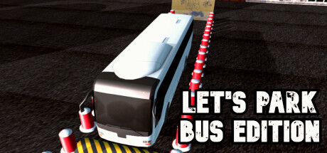Let's Park Bus Edition