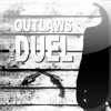 Outlaws : the DUEL