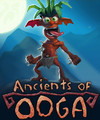 Ancients of Ooga - The Forgotten Chapters