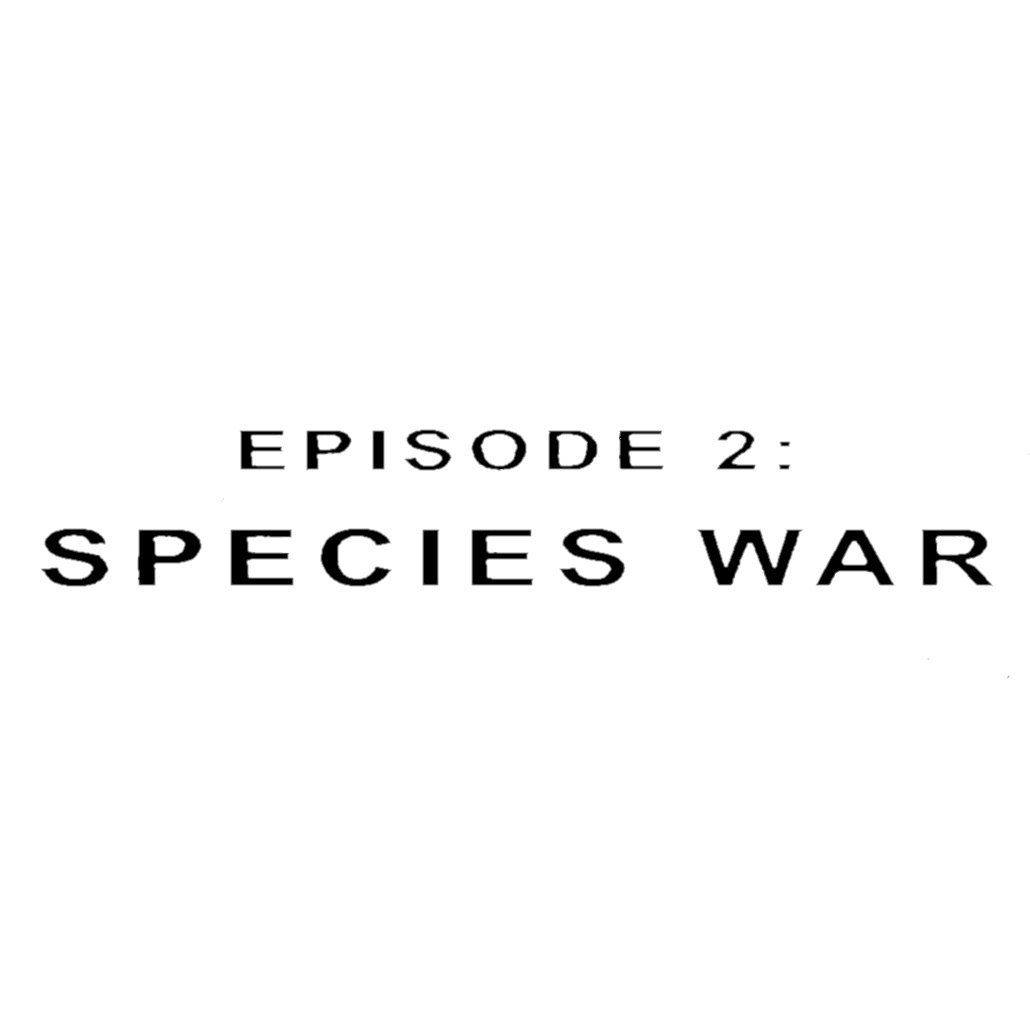 Black Prophecy - Episode 2: Species War