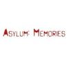Asylum: Memories