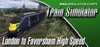 Train Simulator: London to Faversham High Speed