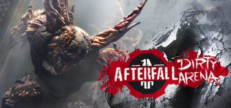 Afterfall: InSanity - Dirty Arena Edition