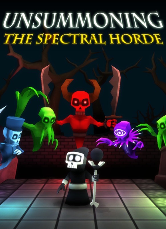UnSummoning: The Spectral Horde