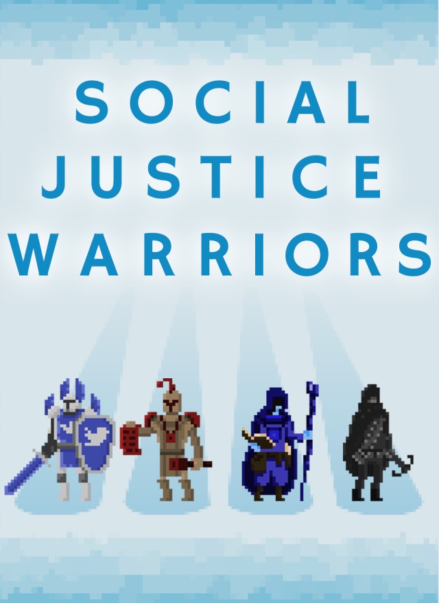 Social Justice Warriors