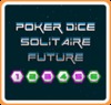 Poker Dice Solitaire Future