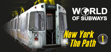 World of Subways Volume 1: The Path New York Underground