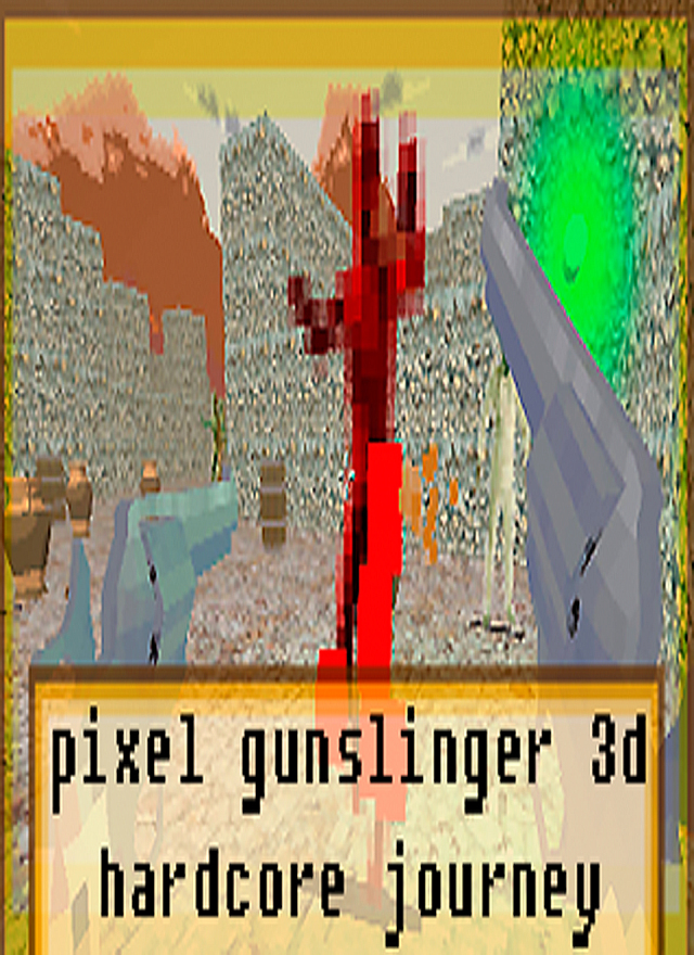PIXEL GUNSLINGER 3D - HARDCORE JOURNEY