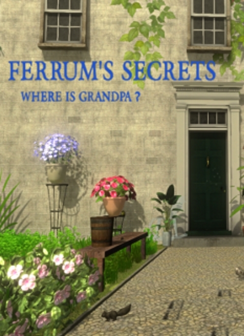 Ferrum's Secrets: Where Is Grandpa?