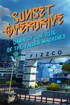 Sunset Overdrive: Dawn of the Rise of the Fallen Machines - Metacritic