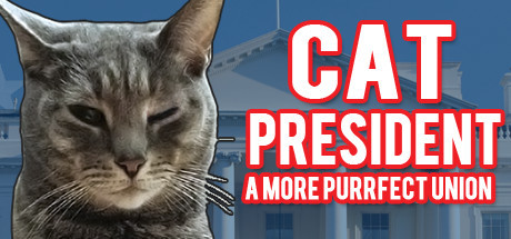 Cat President: A More Purrfect Union