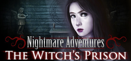 Nightmare Adventures: The Witch's Prison