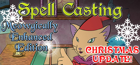 Spell Casting: Meowgically Enhanced Edition