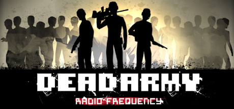 Dead Army: Radio Frequency