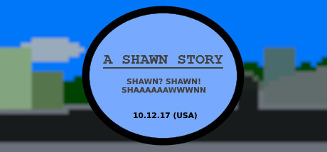 A Shawn Story
