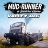 Spintires: MudRunner - The Valley