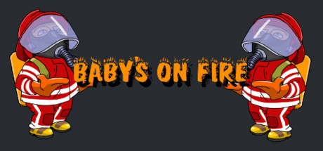 Baby's on fire