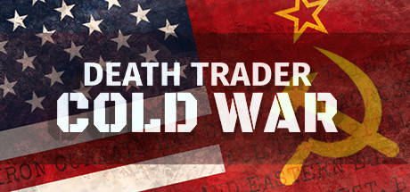 Death Trader: Cold War