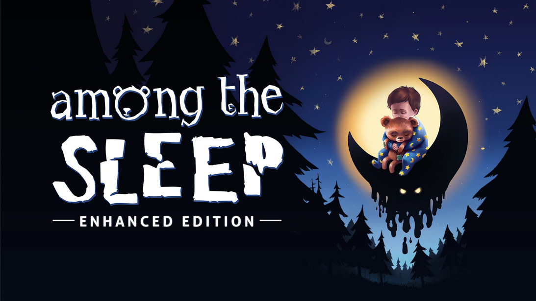 Among the Sleep: Enhanced Edition