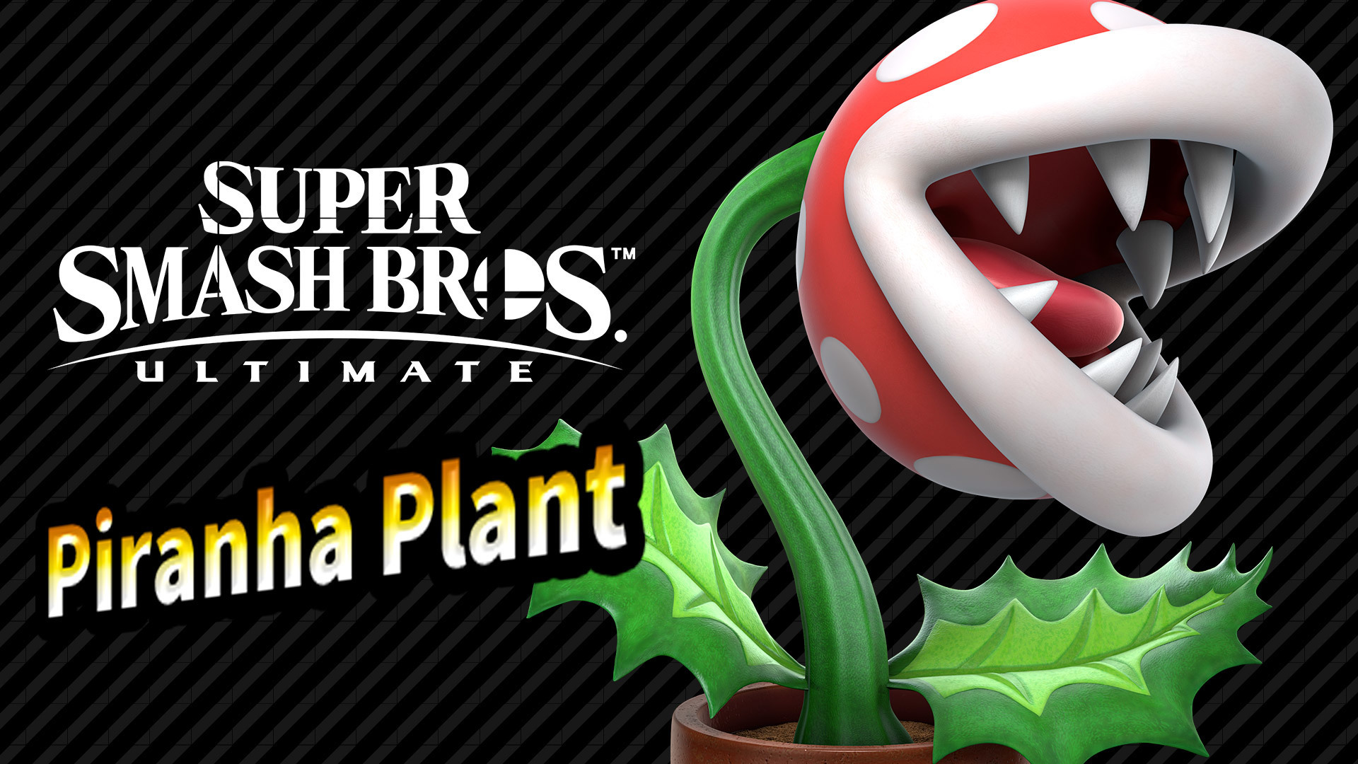 Super Smash Bros. Ultimate: Piranha Plant