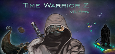 Time Warrior Z VR