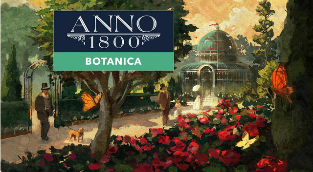 Anno 1800: Botanica