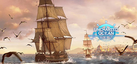 Uncharted Ocean : Set Sail