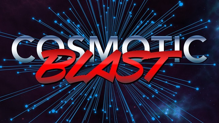 Cosmotic Blast