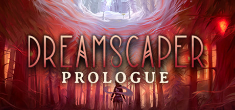 Dreamscaper: Prologue