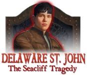 Delaware St. John Volume 3: The Seacliff Tragedy
