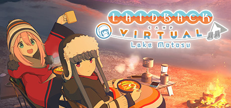 Laid-Back Camp -Virtual- Lake Motosu
