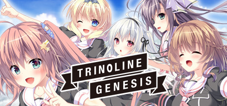 Trinoline: Genesis