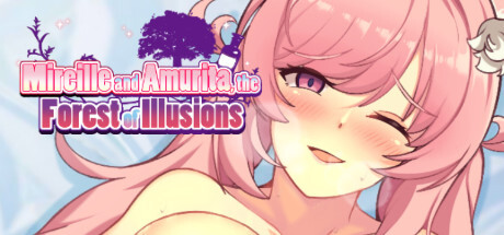 Mireille and Amurita in the Forest of Illusions