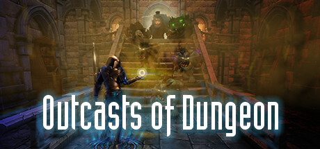 Outcasts of Dungeon