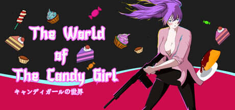 The World of The Candy Girl