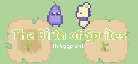 Hi Eggplant : The Birth of Sprites