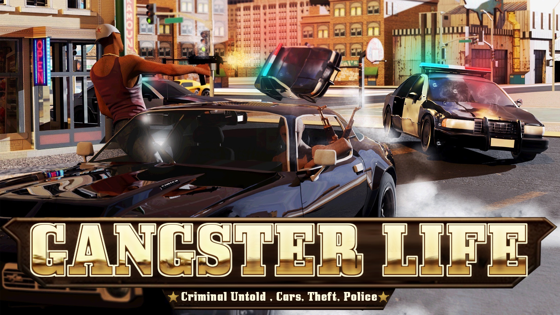 Gangster Life: Criminal Untold, Cars, Theft, Police - Metacritic