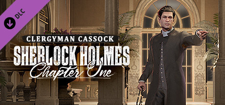 Sherlock Holmes: Chapter One - Clergyman Cassock