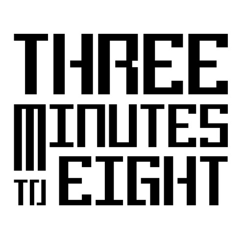 Three Minutes To Eight