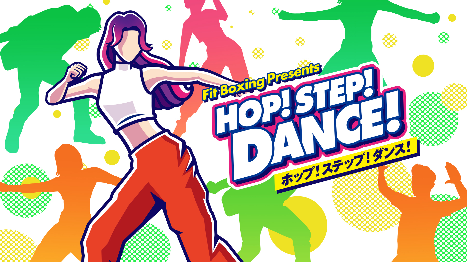 Fit Boxing Presents HOP! STEP! DANCE!