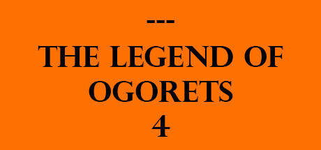The Legend of Ogorets #4: Warren