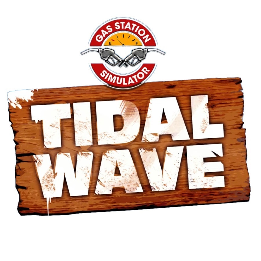 Gas Station Simulator - Tidal Wave DLC
