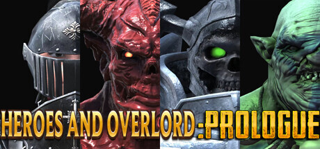 Heroes and Overlord :Prologue