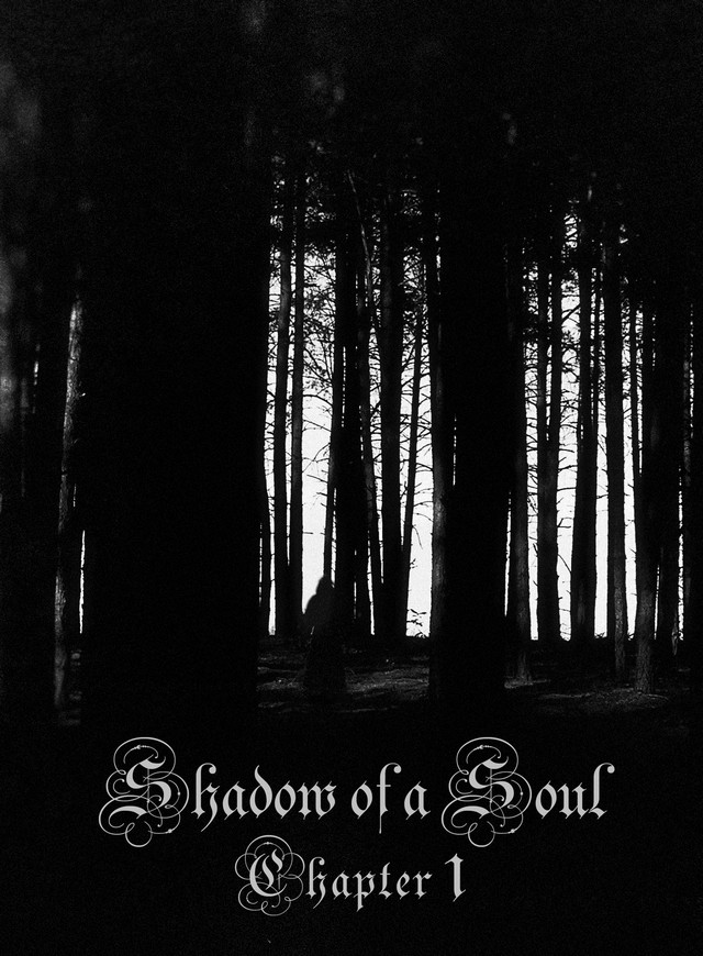 Shadow of a Soul: Chapter 1